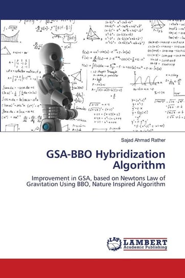 GSA-BBO Hybridization Algorithm Rather Sajad Ahmad