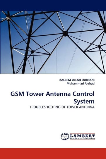 GSM Tower Antenna Control System Durrani Kaleem Ullah