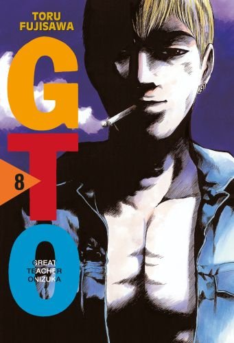 GTO. Great Teacher Onizuka. Tom 8 Opracowanie zbiorowe