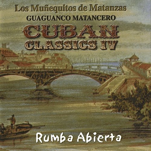 Guaguancó Matancero: Candela! Cuban Classics, Vol. IV Los Muñequitos De Matanzas