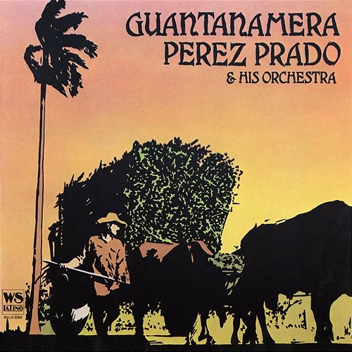 Guantanamera Perez Prado and his Orchestra