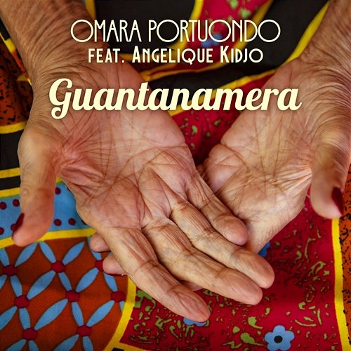 Guantanamera Omara Portuondo feat. Angelique Kidjo