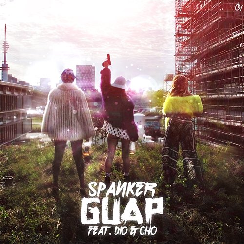 GUAP Spanker feat. Dio & Cho, Cho