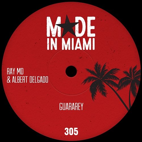 Guararey Ray MD & Albert Delgado