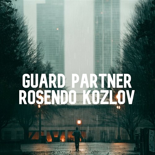 Guard Partner Rosendo Kozlov