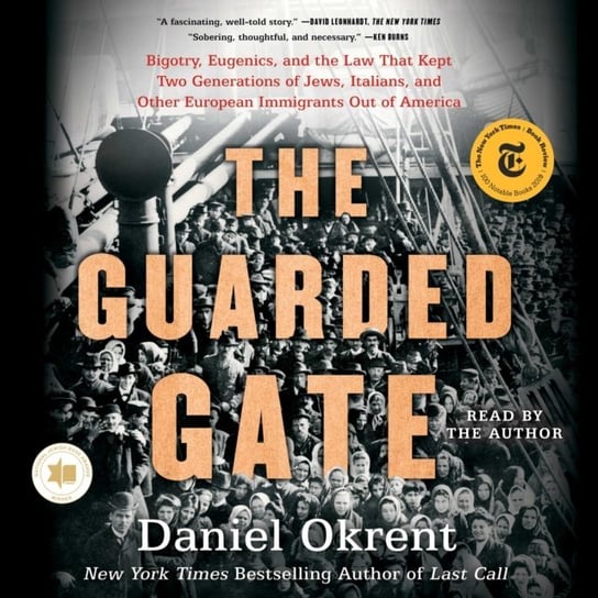 Guarded Gate - audiobook Okrent Daniel