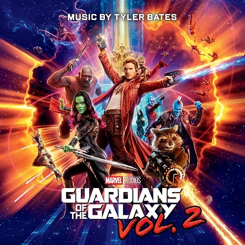 Guardians of the Galaxy Vol. 2 Tyler Bates