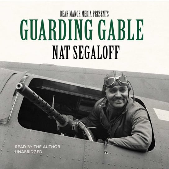 Guarding Gable Segaloff Nat