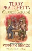 Guards! Guards!: The Play Pratchett Terry