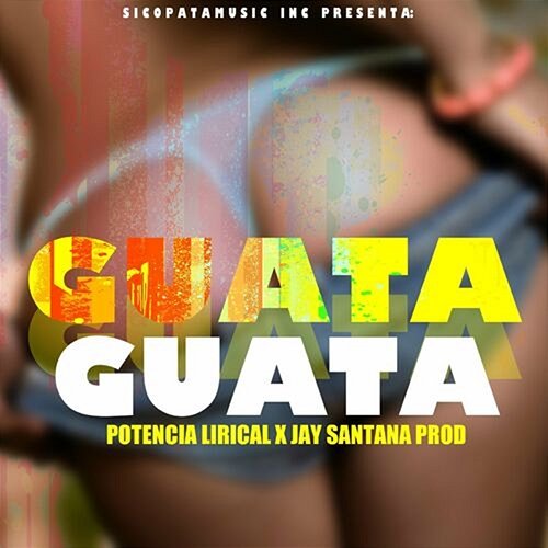 Guata Guata Potencia Lirical & jay santana prod