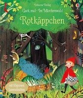 Guck mal - Im Märchenwald: Rotkäppchen Milbourne Anna