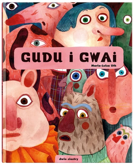 Gudu i Gwai Maria-Luisa Uth