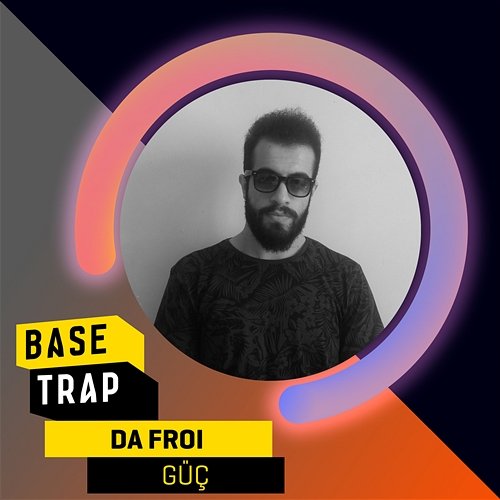 Güç Da Froi
