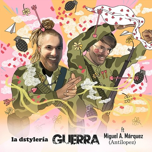 Guerra La Dstylería feat. Miguel Ángel Márquez (Antílopez)