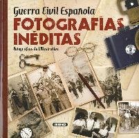 Guerra Civil española : fotografías inéditas L'illustration