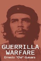 Guerrilla Warfare Guevara Che