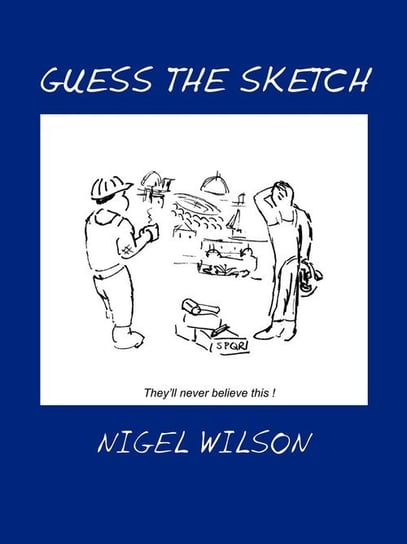 Guess the Sketch Wilson Nigel