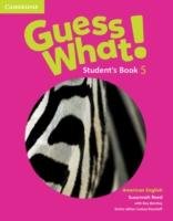 Guess What! American English Level 5 Student's Book Reed Susannah