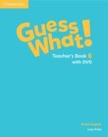 Guess What! Level 6 Teacher's Book with DVD British English Frino Lucy