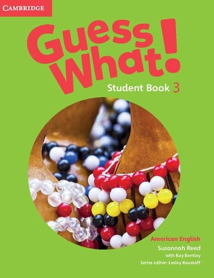 Guess What! Student's Book 3 Reed Susannah