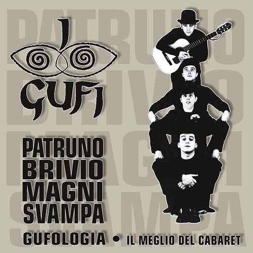 Gufologia - Il Meglio Del Cabaret I Gufi