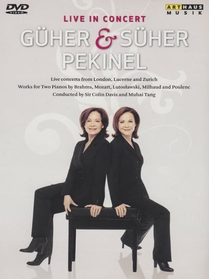 Guher & Suher Pekinel - Live in Concert Various Directors