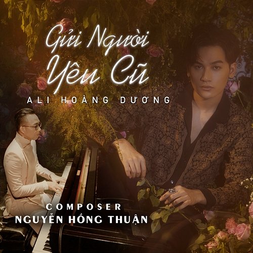 Gửi Người Yêu Cũ Ali Hoàng Dương