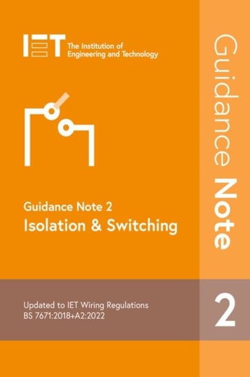 Guidance Note 2: Isolation & Switching Institution Of Engineering And Technology