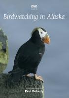 Guide to Birdwatching in Alaska (brak polskiej wersji językowej) Doherty Paul