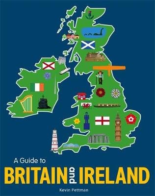 Guide to Britain and Ireland Pettman Kevin