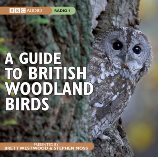 Guide To British Woodland Birds Moss Stephen, Westwood Brett