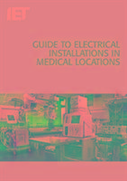 Guide to Electrical Installations in Medical Locations Harris Paul