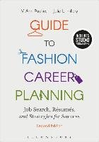 Guide to Fashion Career Planning Bloomsbury Academic Fairchild