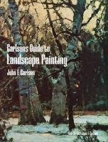 Guide to Landscape Painting Carlson J. F.