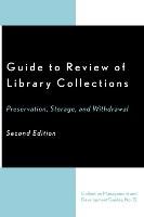 Guide to Review of Library Collections Lambert Dennis K.