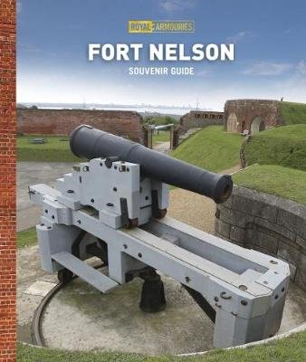 Guidebook to Fort Nelson Royal Armouries