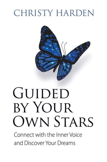 Guided by Your Own Stars Harden Christy