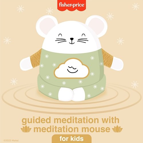 Guided Meditation With Meditation Mouse Fisher-Price, Mattel