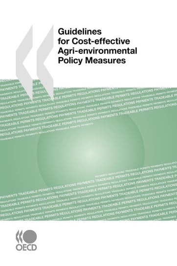 Guidelines for Cost-effective Agri-environmental Policy Measures Oecd Publishing