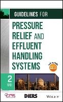 Guidelines for Pressure Relief and Effluent Handling Systems Center For Chemical Process Safety