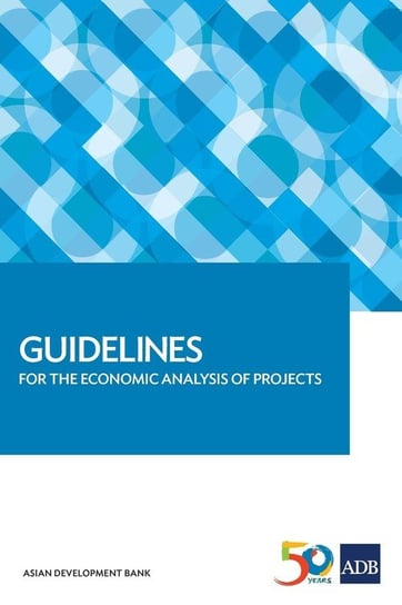 Guidelines for the Economic Analysis of Projects Asian Development Bank