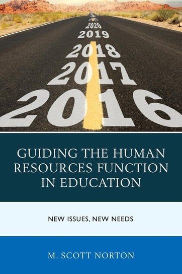 Guiding the Human Resources Function in Education Norton M Scott