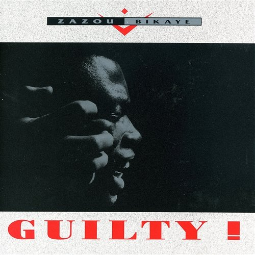 Guilty Zazou Bikaye