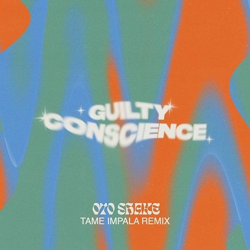 Guilty Conscience 070 Shake, Tame Impala
