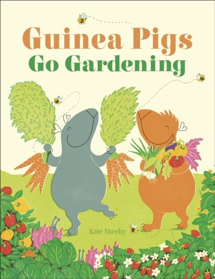 Guinea Pigs Go Gardening Opracowanie zbiorowe