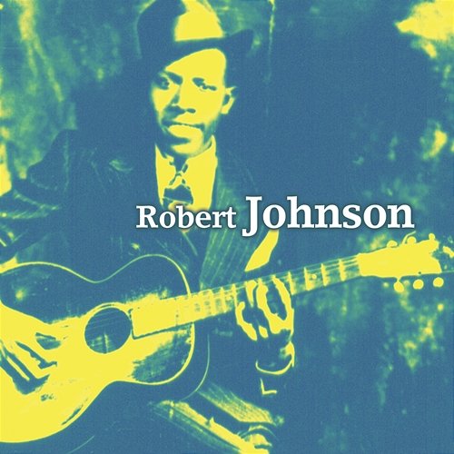 Guitar & Bass - Robert Johnson Robert Johnson