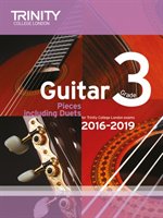Guitar Exam Pieces Grade 3 2016-2019 Trinity College London