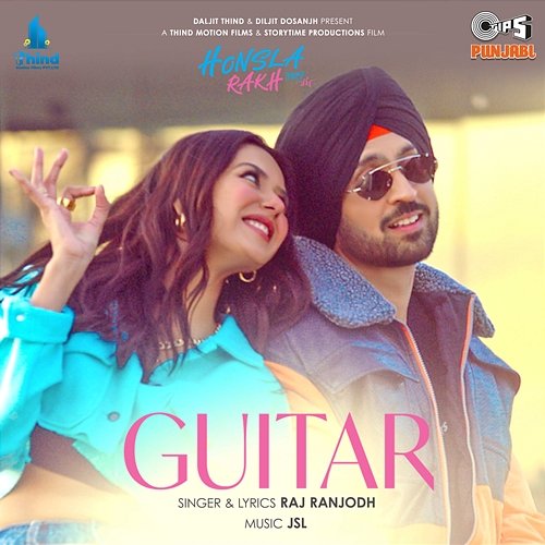 Guitar (From "Honsla Rakh") JSL Singh & Raj Ranjodh