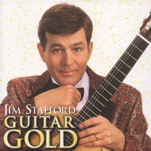 Guitar Gold Jim Stafford