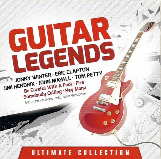 Guitar Legends - Ultimate Collection Various Artists, Clapton Eric, Hendrix Jimi, Page Jimmy, ZZ Top, Vaughan Stevie Ray, Winter Johnny, Blackmore Ritchie, Rea Chris, Mayall John, Fleetwood Mac, Chicken Shack